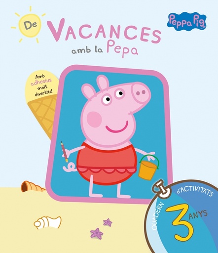 [9788437200699] Peppa Pig. Quadern de vacances . - De vacances amb la Pepa (3 anys)