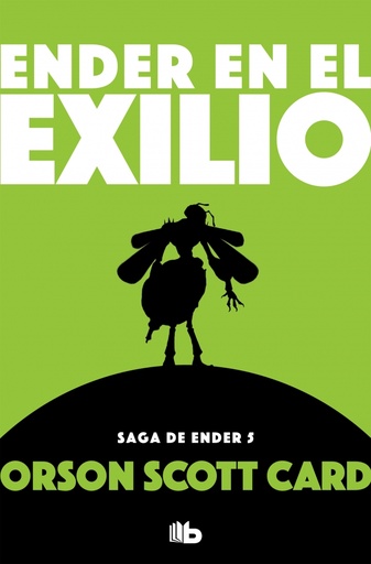 [9788490707906] Ender en el exilio (Saga de Ender 5)