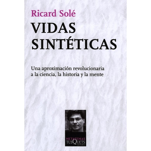 [9788483833926] Vidas sintéticas