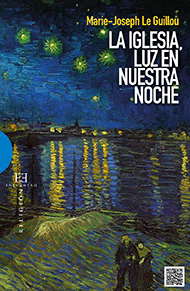 [9788490550694] La Iglesia, luz en nuestra noche