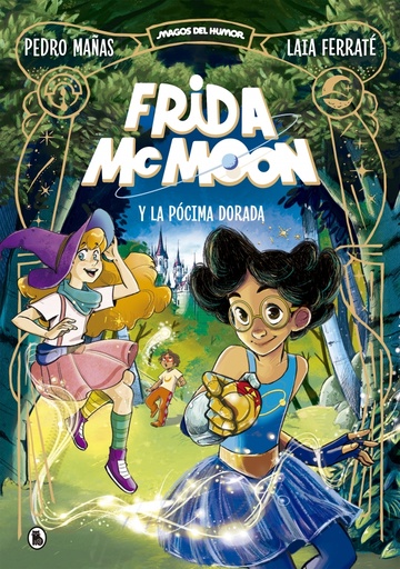 [9788402426864] Frida McMoon y la pócima dorada (Magos del Humor Frida McMoon 2)