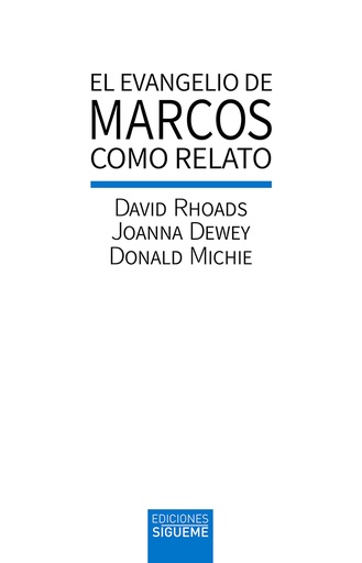 [9788430120741] El evangelio de Marcos como relato