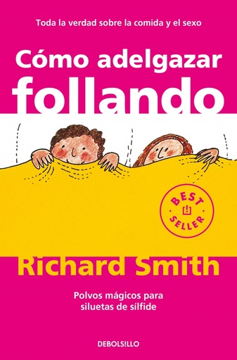 [9788497596695] Cómo adelgazar follando