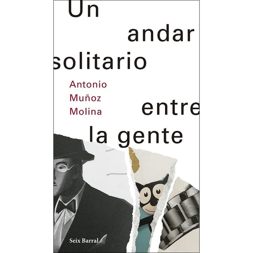 [9788432233500] Un andar solitario entre la gente