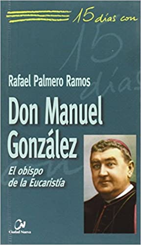 [9788497150507] Don Manuel González