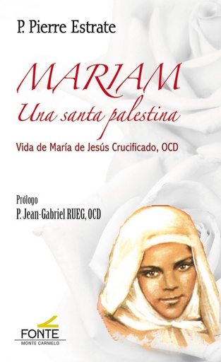 [9788483538142] Mariam, una santa palestina