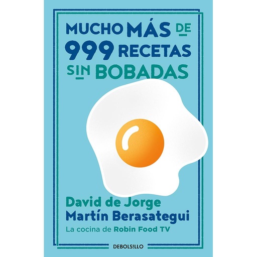 [9788466362153] Mucho más de 999 recetas sin bobadas