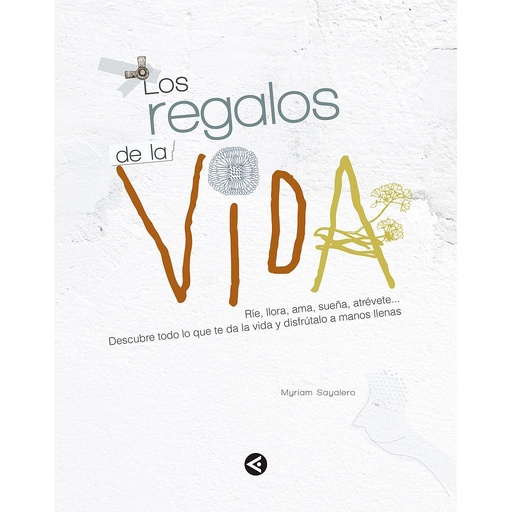 [9788403014756] Los regalos de la vida