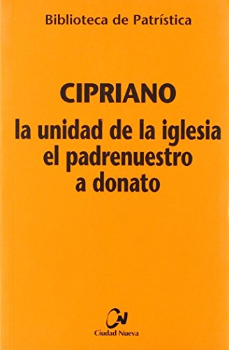 [9788489651975] La unidad de la Iglesia- El Padrenuestro - A Donato