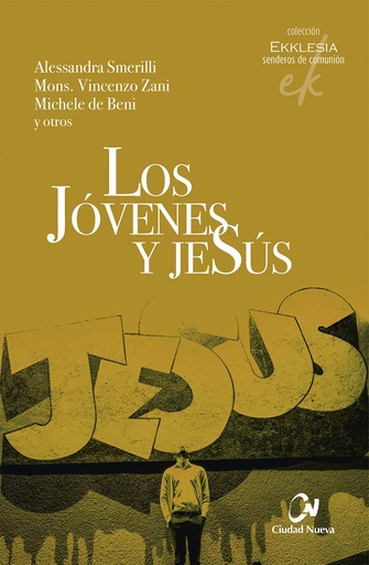 [9788497154819] Los Jóvenes y Jesús