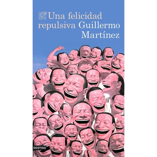 [9788423349319] Una felicidad repulsiva