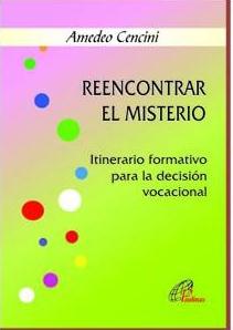 [9788495221612] Reencontrar el misterio