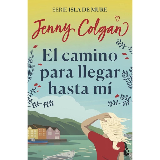 [9788408237433] El camino para llegar hasta mí