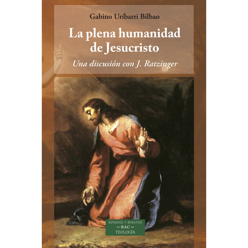 [9788422022459] La plena humanidad de Jesucristo