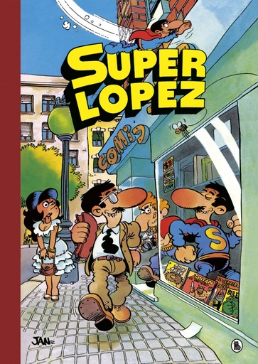 [9788402422422] Aventuras de Superlópez | El Supergrupo | ¡Todos contra uno, uno contra todos! | Los alienígenas | y otras aventuras (Súper Humor Superlópez 1)
