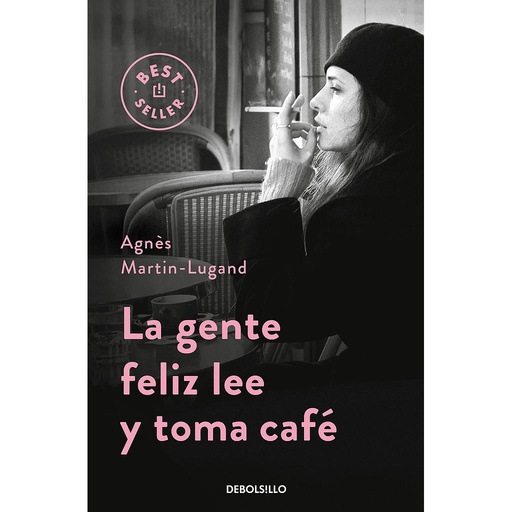 [9788466332613] La gente feliz lee y toma café