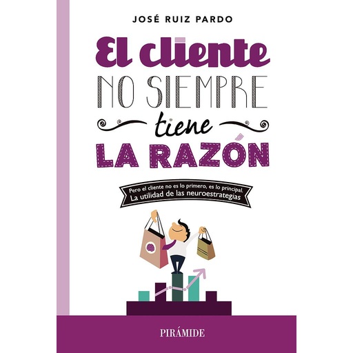 [9788436831214] El cliente no siempre tiene la razón