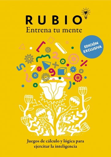 [9788425362675] Juegos de cálculo y lógica para ejercitar la inteligencia (edición exclusiva) (Rubio. Entrena tu mente)