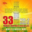 [8421597098379] 33 Temas imprescindibles de la Música Católica Contemporánea Vol. 2 CD