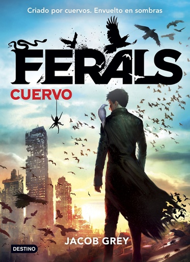 [9788408141617] Ferals. Cuervo