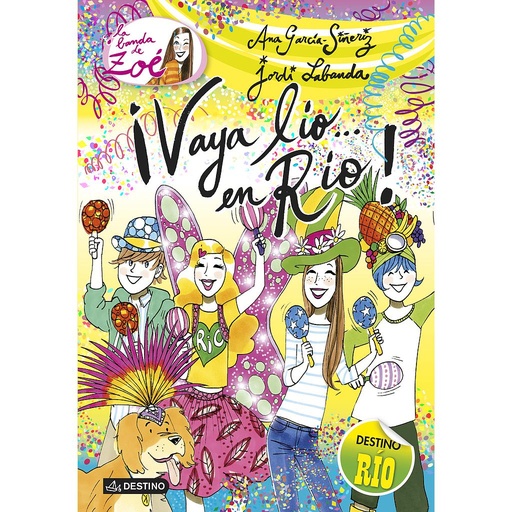 [9788408130529] LA BANDA DE ZOE 8.¡VAYA LIO EN RIO!