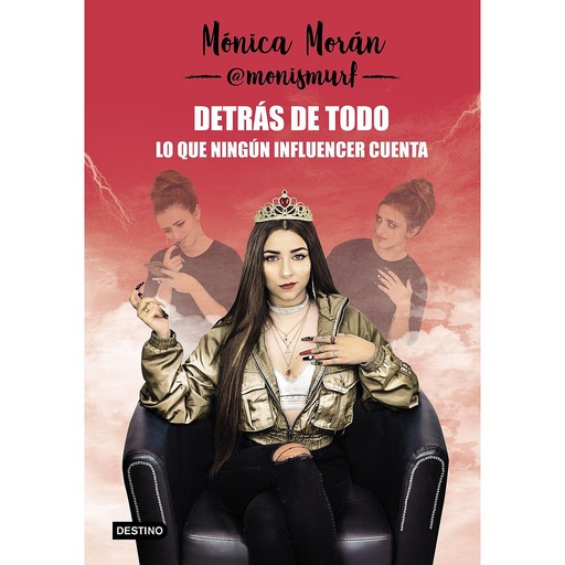 [9788408218067] Detrás de todo. Lo que ningún influencer cuenta