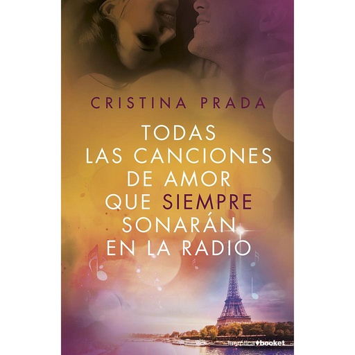 [9788408172642] Todas las canciones de amor que siempre sonarán en la radio