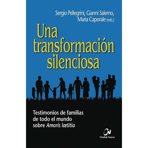 [9788497155304] Una transformación silenciosa