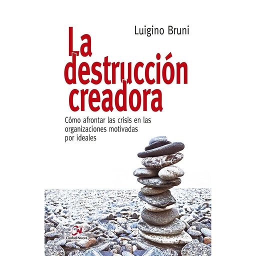 [9788497154260] La destrucción creadora