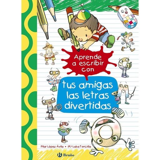 [9788469605929] Aprende a escribir con tus amigas las letras divertidas