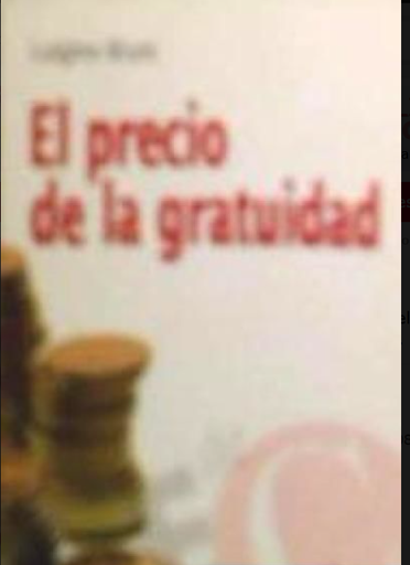 [9788497151405] El precio de la gratuidad