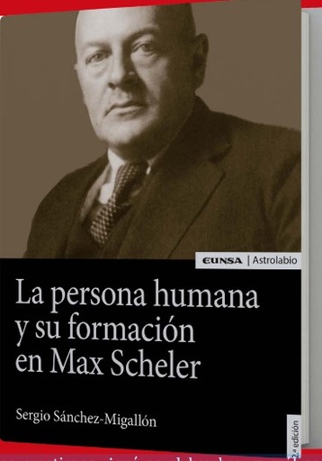 [9788431338480] La persona humana y su formación  en Max Scheler