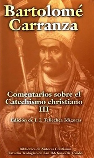 [9788479144081] Comentarios sobre el Catechismo christiano. III