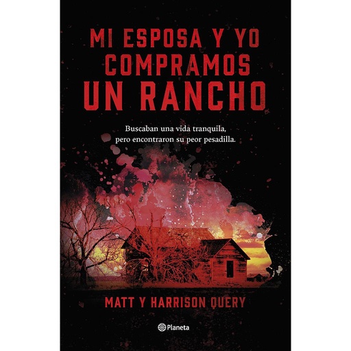 [9788408267515] Mi esposa y yo compramos un rancho