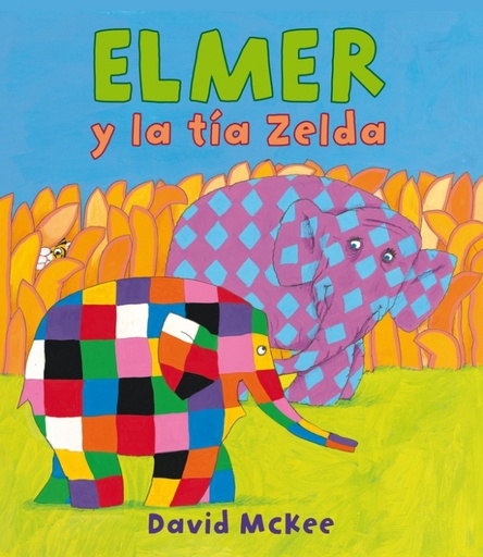 [9788448840617] Elmer. Un cuento - Elmer y la tía Zelda