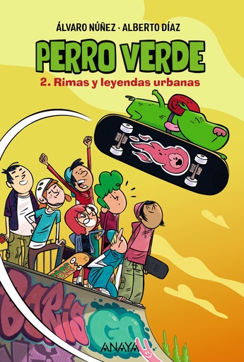 [9788469890936] Perro verde 2: Rimas y leyendas urbanas