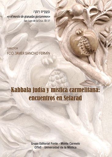 [9788418303210] Kabbala judía y mística carmelitana