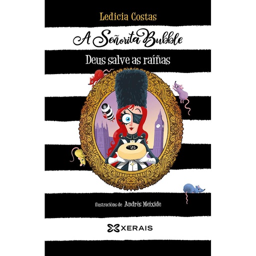 [9788411102599] A Señorita Bubble. Deus salve as raíñas