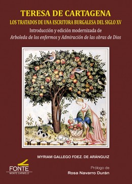 [9788418303388] Teresa de Cartagena. Los tratados de una escritora burgalesa del siglo XV