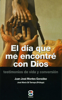 [9788417204051] El día que me encontré con Dios