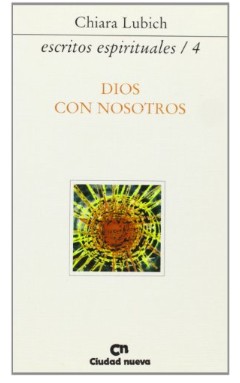 [9788489651180] Dios con nosotros (Escritos espirituales/4)