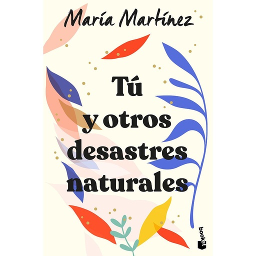 [9788408246602] Tú y otros desastres naturales