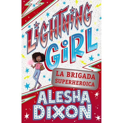 [9788469866269] Lightning Girl 2. La brigada superheroica