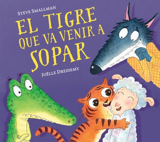 [9788448857523] El tigre que va venir a sopar (L'ovelleta que va venir a sopar)