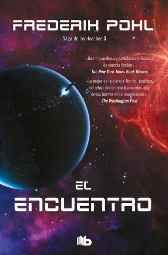 [9788490702215] El encuentro (La Saga de los Heechee 3)