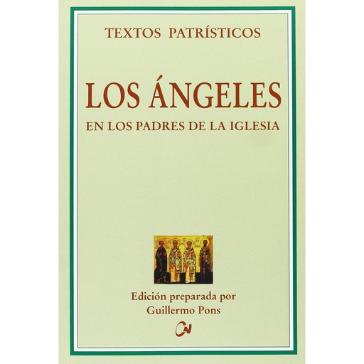 [9788497150316] Los ángeles en los Padres de la Iglesia