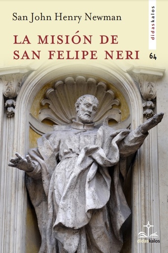 [9788417185671] La misión de San Felipe Neri