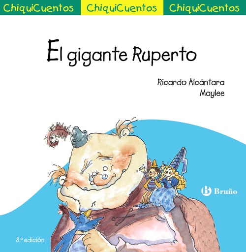 [9788469667897] ChiquiCuento 14. El gigante Ruperto