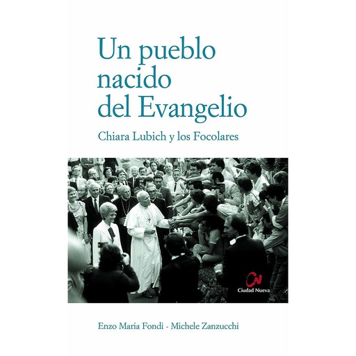 [9788497150798] Un pueblo nacido del Evangelio