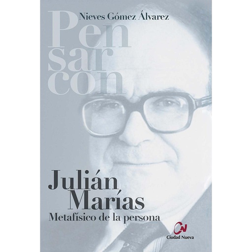 [9788497153676] Julián Marías metafísico de la persona